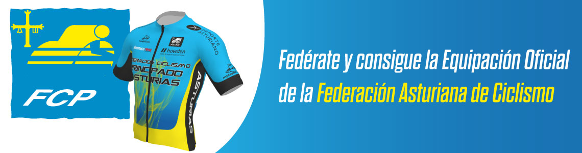 Fedérate en la Federación Asturiana de Ciclismo y consigue su equipación oficial